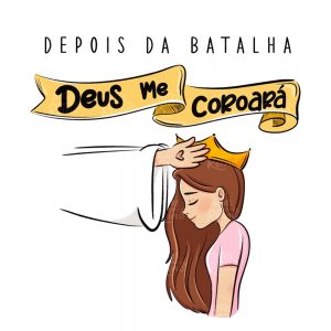 Arte Digital Deus me Coroará